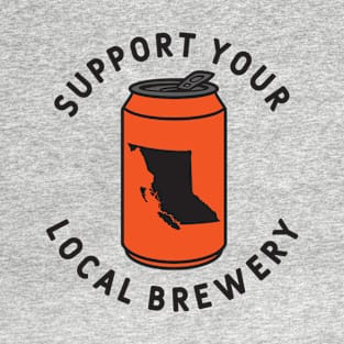 Support Your Local Brewery British Columbia T-Shirt